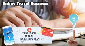Online Travel Business - Business in your Fingertips