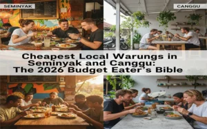 Cheapest Local Warungs in Seminyak and Canggu: The 2026 Budget Eater’s Bible